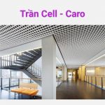 Báo Giá Thi Công Trần Nhôm Caro Cell